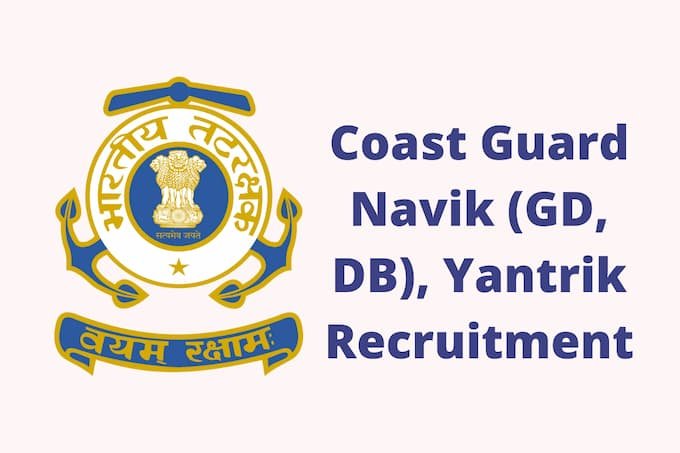 Indian Coast Guard Yantrik, Navik Recruitment 2022